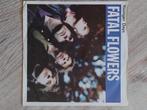 Fatal Flowers/Pop, Cd's en Dvd's, Gebruikt, 7 inch, Single, Ophalen of Verzenden