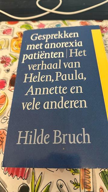 Gesprekken met anorexia patienten - hilde brich beschikbaar voor biedingen