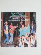 Normaal en de Zangeres zonder naam. Rock around the clock, Cd's en Dvd's, Vinyl Singles, Nederlandstalig, Ophalen of Verzenden