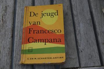 De jeugd van Francesco Campana. C. en M. Scharten-Antink. beschikbaar voor biedingen