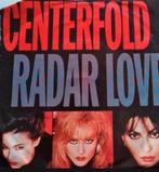 CENTERFOLD  - RADAR LOVE, Cd's en Dvd's, Vinyl Singles, Gebruikt, Ophalen of Verzenden