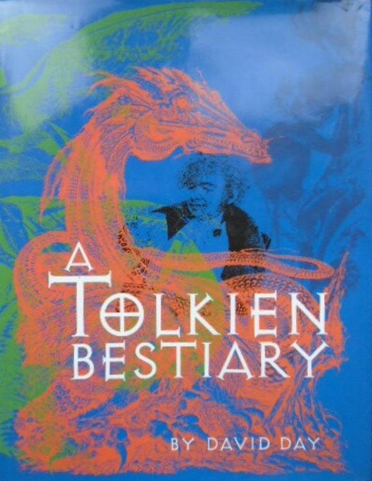 David Day - A Tolkien Bestiary - Hardcover (Engelstalig), Boeken, Fantasy, Zo goed als nieuw, Ophalen of Verzenden