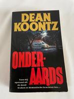 Dean Koontz – Onderaards, Ophalen of Verzenden, Gelezen, Dean Koontz