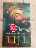Tijl - Daniel Kehlmann, Ophalen of Verzenden, Zo goed als nieuw, Nederland