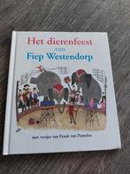 Fiep Westendorp Het Dierenfeest 2006, Boeken, Gelezen, Fictie algemeen, Frank Van Pamelen, Ophalen of Verzenden