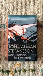 Dein Fortsein ist Finsternis Jon Kalman Stefansson, Ophalen of Verzenden, Zo goed als nieuw