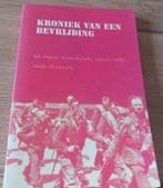 Kroniek van een bevrijding (Rek. 3), Ophalen of Verzenden, Gelezen, Groningen