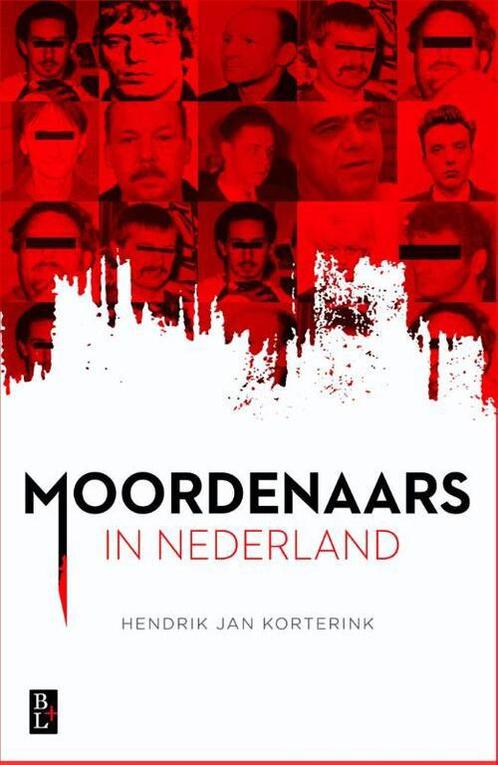 Hendrik Jan Korterink - Moordenaars in Nederland, Boeken, Overige Boeken, Zo goed als nieuw, Ophalen of Verzenden