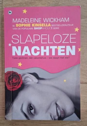 Madeleine Wickham Sophie Kinsella - Slapeloze nachten beschikbaar voor biedingen