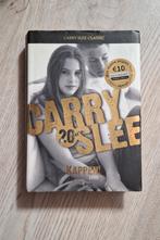 Carry Slee - Kappen!, Boeken, Kinderboeken | Jeugd | 13 jaar en ouder, Ophalen of Verzenden, Carry Slee, Zo goed als nieuw