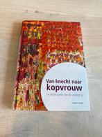 Van knecht naar kopvrouw - Paulien Spieker, Ophalen of Verzenden, Zo goed als nieuw, Maatschappij en Samenleving, Nederland