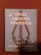 Jac.P Thysse uitgeverij Verkade Zaandam Onze Grote rivieren, Verzenden, Gelezen