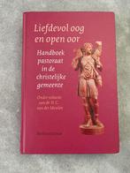 Liefdevol oog en open oor, Boeken, Ophalen of Verzenden, Gelezen, Christendom | Protestants
