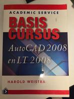 Basiscursus AutoCAD 2008 en LT 2008 - Harold Weistra, Gelezen, Harold Weistra, Ophalen of Verzenden, MBO