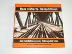 Maos stahlerne Transportlinien, Boek of Tijdschrift, Trein, Zo goed als nieuw, Verzenden