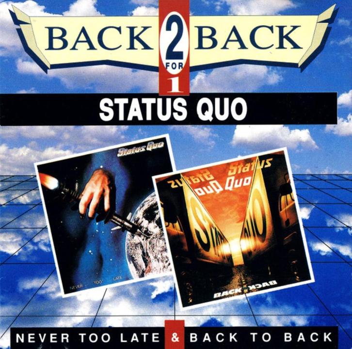CD: Status Quo – Never Too Late + Back To Back, Cd's en Dvd's, Cd's | Rock, Zo goed als nieuw, Poprock, Ophalen of Verzenden
