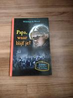 Papa, waar blijf je?- Willemijn de Weerd, Ophalen of Verzenden, Gelezen