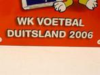 wandbord van wk voetbal duitsland 2006 36546, Ophalen of Verzenden, Gebruikt