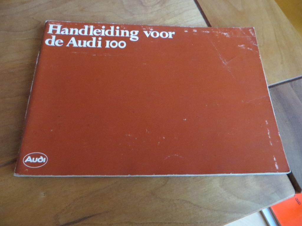Instructieboek Audi 100, Audi 100 Avant 1981, Auto diversen, Handleidingen en Instructieboekjes, Ophalen of Verzenden