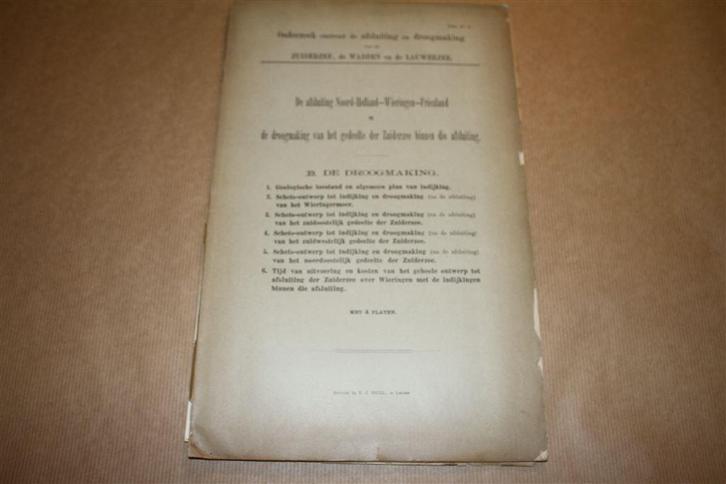 Onderzoek afsluiting Zuiderzee Wadden Lauwerszee 1889 !!, Boeken, Geschiedenis | Vaderland, Gelezen, 20e eeuw of later, Ophalen of Verzenden