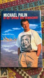 Michael Palin - In het spoor van Hemingway, Ophalen of Verzenden, Zo goed als nieuw, Europa