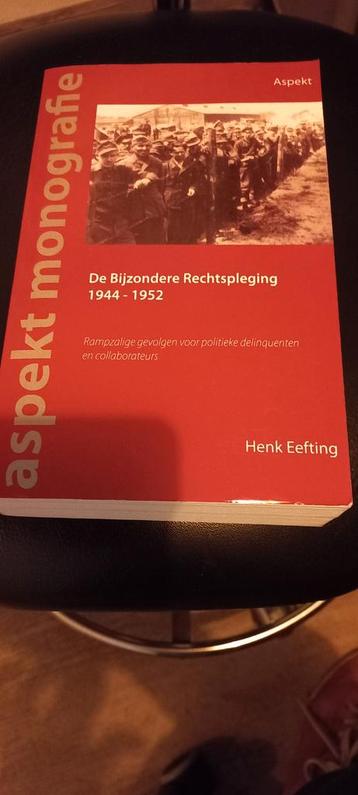 Bijzondere Rechtspleging 1944-1952 - Henk Eefting beschikbaar voor biedingen