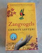 Christy Lefteri - Zangvogels, Ophalen of Verzenden, Zo goed als nieuw, Christy Lefteri, Nederland