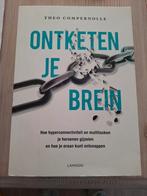 Theo Compernolle - Ontketen je brein, Boeken, Ophalen of Verzenden, Zo goed als nieuw, Theo Compernolle