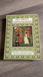 Het Groot Vertelselboek - Nienke van Hichtum, Ophalen of Verzenden, Gelezen