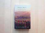 Bella Toscane 9789053337936, Ophalen of Verzenden, Zo goed als nieuw, Frances Mayes
