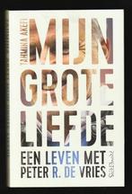 MIJN GROTE LIEFDE - Mijn leven met Peter R. de Vries, Boeken, Ophalen of Verzenden, Zo goed als nieuw