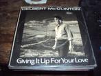 delbert mcclinton giving it up for your love 257, Gebruikt, 7 inch, Single, Ophalen of Verzenden