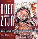 Doen vanuit zijn, Verzenden, Ineke Schaper, Zo goed als nieuw, Overige onderwerpen