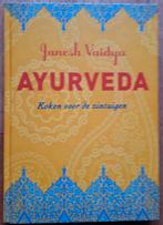 Ayurveda Koken voor de zintuigen, Boeken, Ophalen of Verzenden, Zo goed als nieuw, Janesh Vaidya