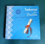 Toekomst door traditie, 125 jaar Tesselschade Arbeid Adelt, Ophalen of Verzenden, 20e eeuw of later, Zo goed als nieuw