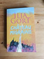 Chateau migraine    Ilja Gort, Europa overig, Ophalen of Verzenden, Zo goed als nieuw, Ilja Gort