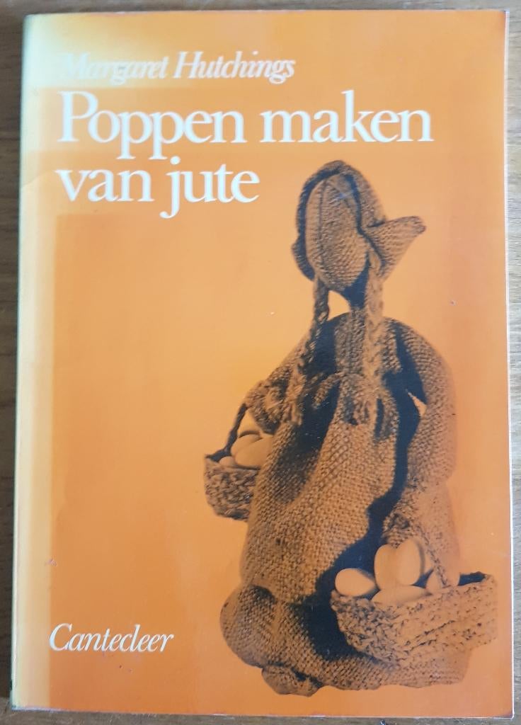Poppen maken van Jute - Margriet Hutchings, Ophalen of Verzenden, Gelezen, Poppen maken, Margriet Hutchings