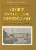 Glorie van de oude binnenvaart. ..met de beste groeten van., Boeken, Ophalen of Verzenden, Martens, Rob/Westra, 20e eeuw of later