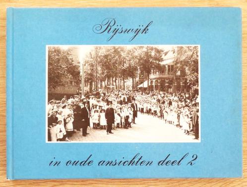 Rijswijk in oude ansichten deel 2 ( 1979 ), Boeken, Geschiedenis | Stad en Regio, 20e eeuw of later, Ophalen of Verzenden