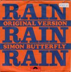 SIMON BUTTERFLY  -  Rain rain rain, Cd's en Dvd's, Vinyl Singles, Gebruikt, 7 inch, Single, Ophalen of Verzenden
