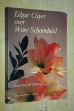 Edgar Cayce over Ware Schoonheid door Lawrence M Steinhart., Ophalen of Verzenden, Gelezen, Ziel of Sterfelijkheid, Achtergrond en Informatie
