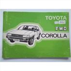 Toyota Corolla FWD Instructieboekje 1985 #4 Nederlands, Auto diversen, Handleidingen en Instructieboekjes, Ophalen of Verzenden