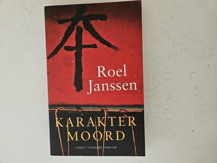 R. Janssen - Karaktermoord, Boeken, Thrillers, Zo goed als nieuw, Nederland, Verzenden