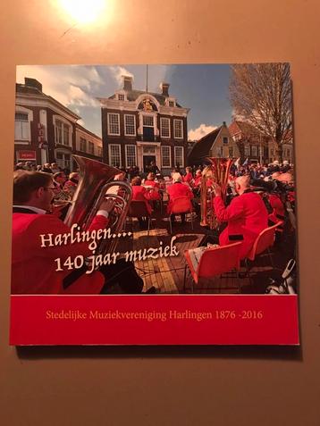 Harlingen….. 140 jaar Stedelijk Muziekkorps beschikbaar voor biedingen