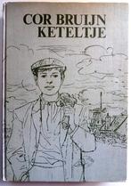 Cor Bruijn - Keteltje, Boeken, Romans, Ophalen of Verzenden, Gelezen, Nederland