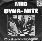 MUD  -  Dynamite, Cd's en Dvd's, Vinyl Singles, Gebruikt, 7 inch, Single, Ophalen of Verzenden