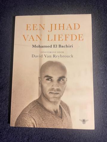 Boek: Een jihad van liefde- Bachiri, Mohamed El. beschikbaar voor biedingen