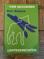 Ron Blaauw - Vier Seizoenen Lentegerechten, Boeken, Kookboeken, Hoofdgerechten, Ophalen of Verzenden, Zo goed als nieuw, Ron Blauw