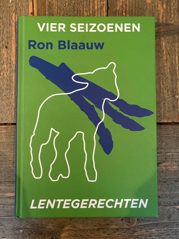 Ron Blaauw - Vier Seizoenen Lentegerechten, Boeken, Kookboeken, Zo goed als nieuw, Voorgerechten en Soepen, Hoofdgerechten, Taart, Gebak en Desserts
