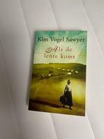 Als de lente komt van Kim Vogel Sawyer, Ophalen, Zo goed als nieuw, Groningen